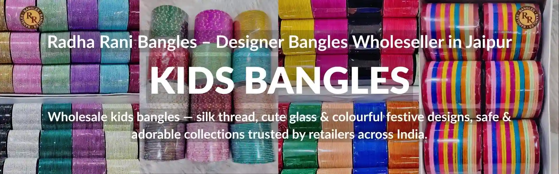 Colourful kids bangles wholesaler in Jaipur with silk thread, glass and festive bangles for children.