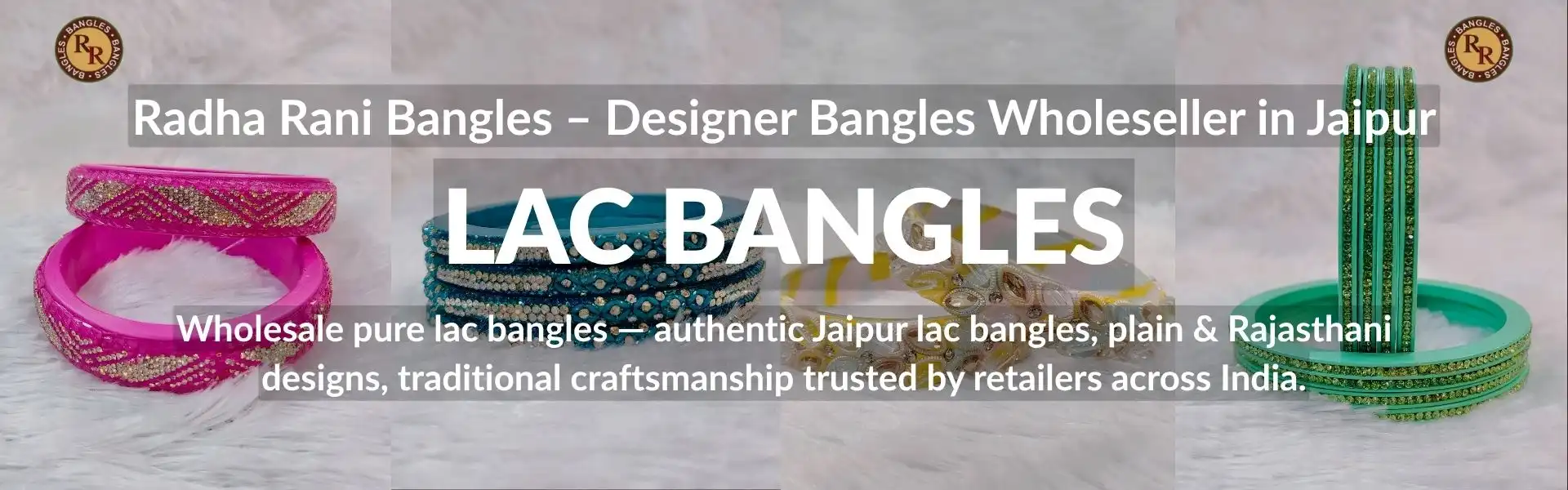 Pure lac bangles wholesaler in Jaipur with traditional Rajasthani lac jewellery collections.