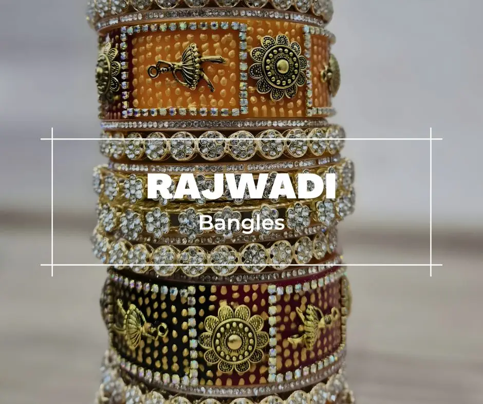 Rajwadi bangles
