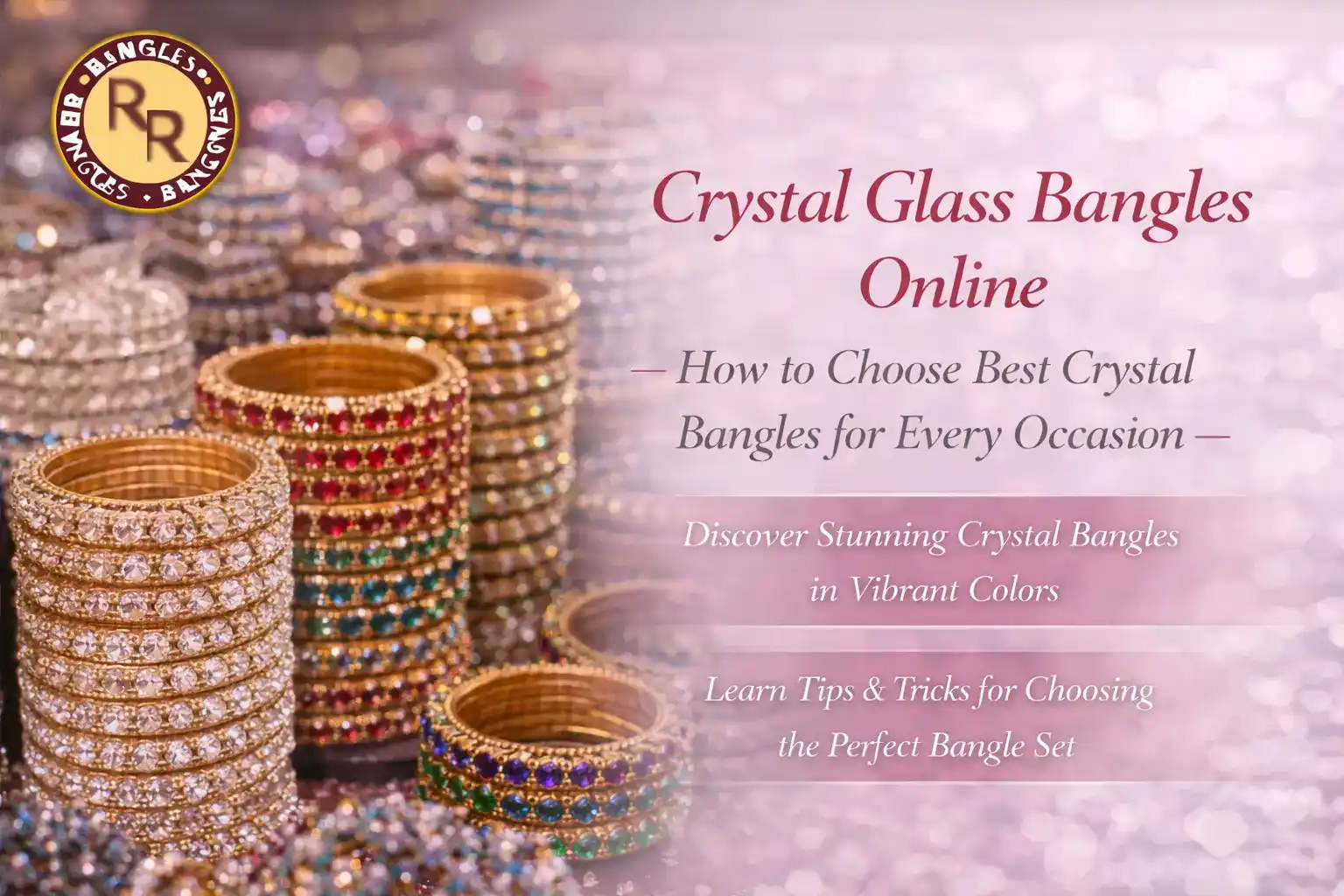 Crystal Bangles