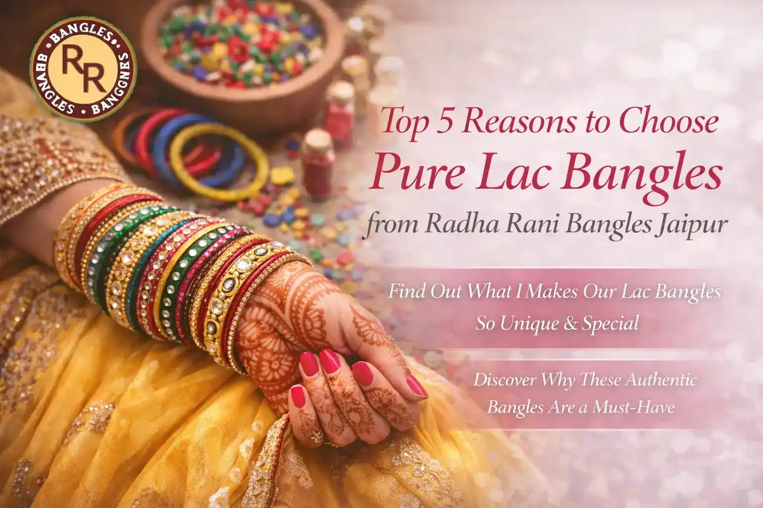 Lac Bangles
